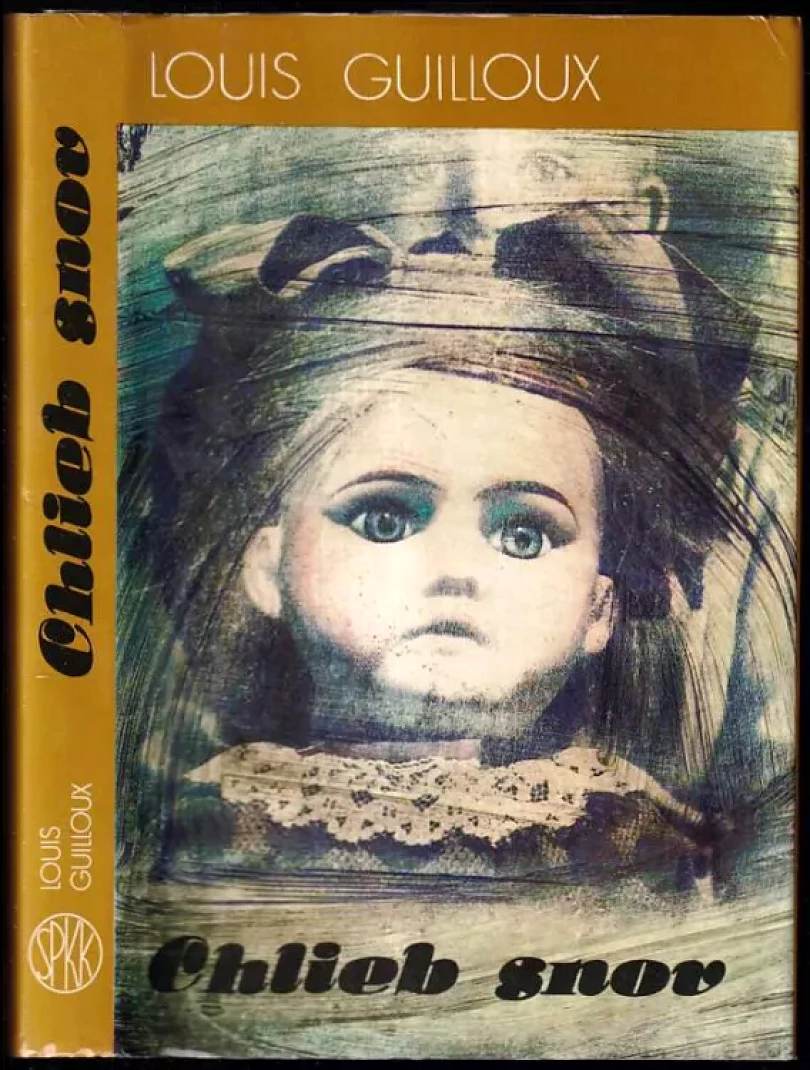 Levně Chlieb snov (Louis Guilloux, 1982)