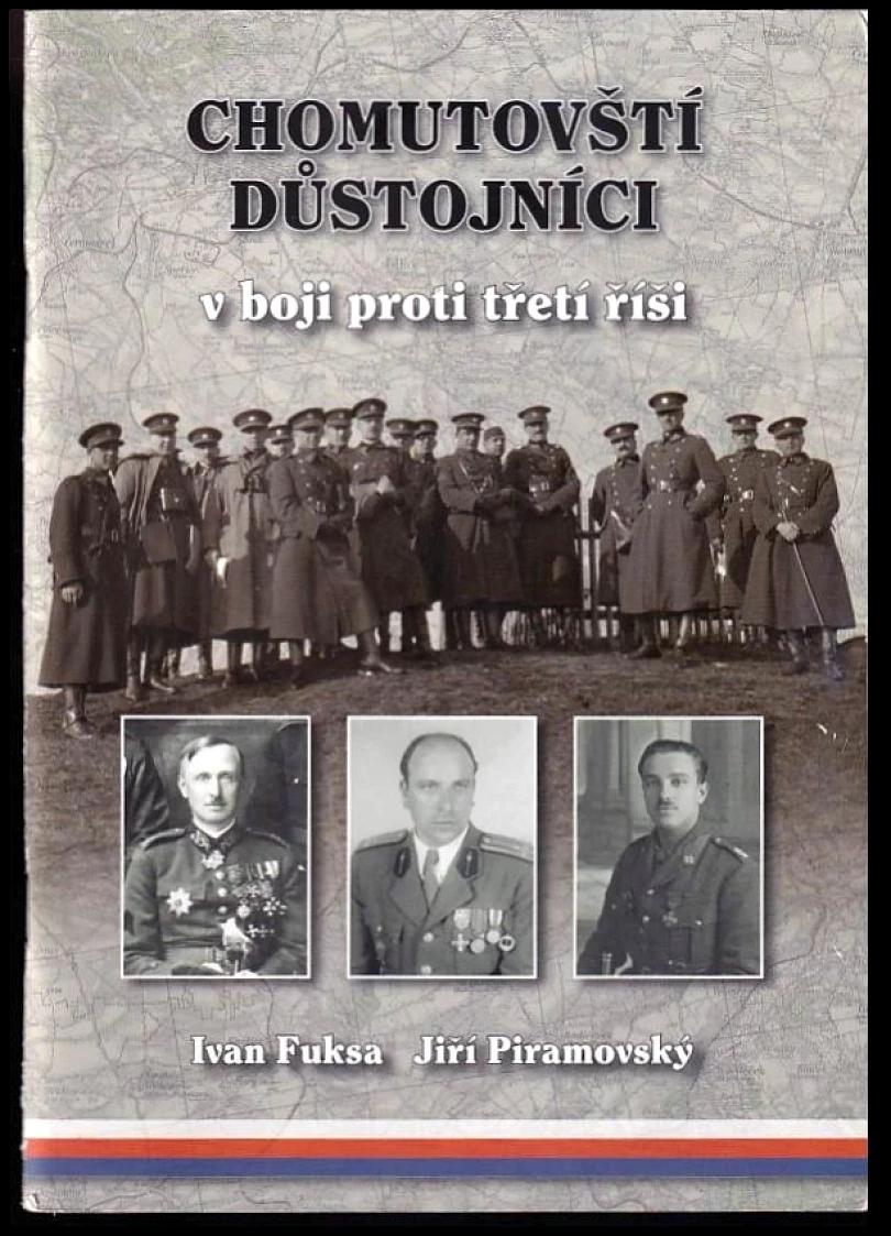 Chomutovští důstojníci v boji proti třetí říši (Ivan Fuksa, 2023)