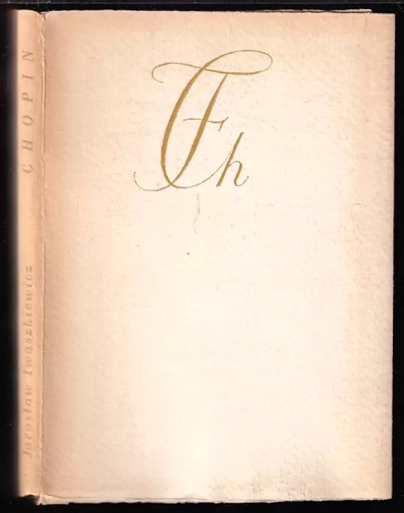 Levně Chopin s DVĚMI původními mědirytinami, PODPIS, 2x signováno Cyril Bouda, ČÍSLOVANÝ VÝTISK č. 158 z 200 (Jarosław Iwaszkiewicz, 1975)