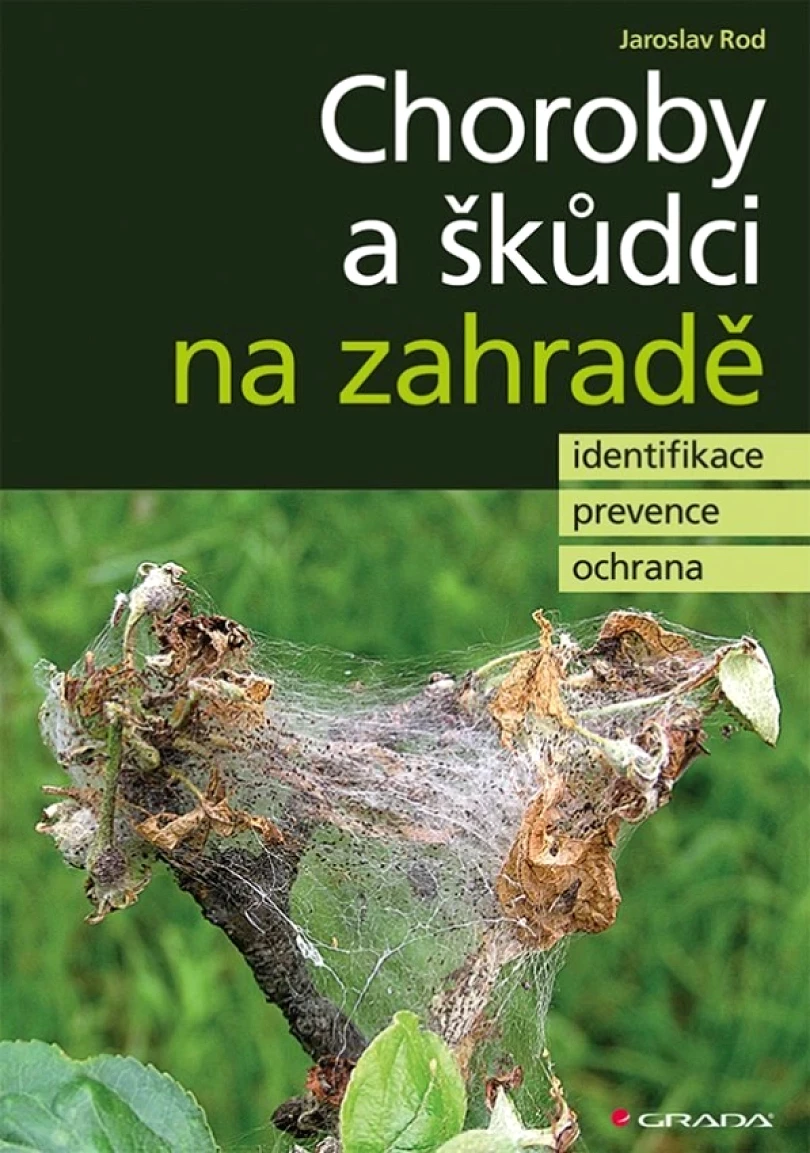 Levně Choroby a škůdci na zahradě (Jaroslav Rod, 2017)