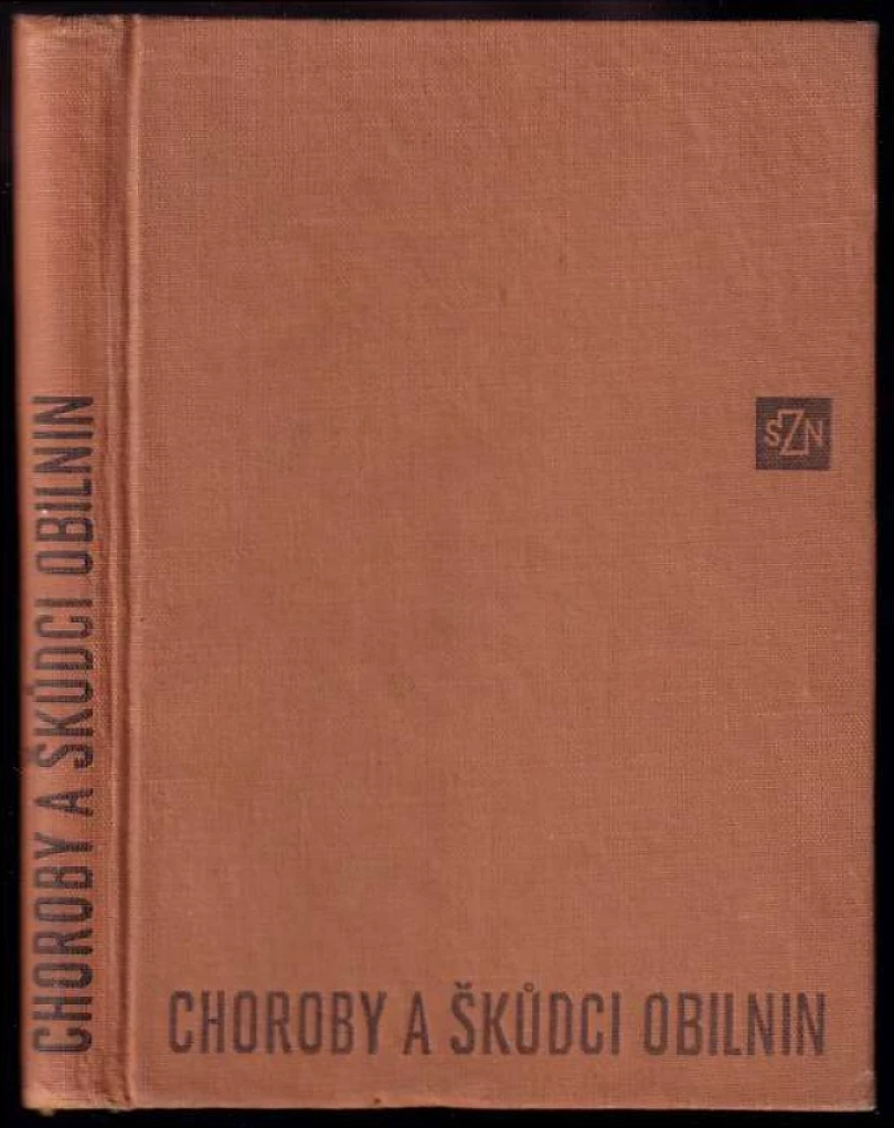 Levně Choroby a škůdci obilnin (Jiří Pozděna, 1963)