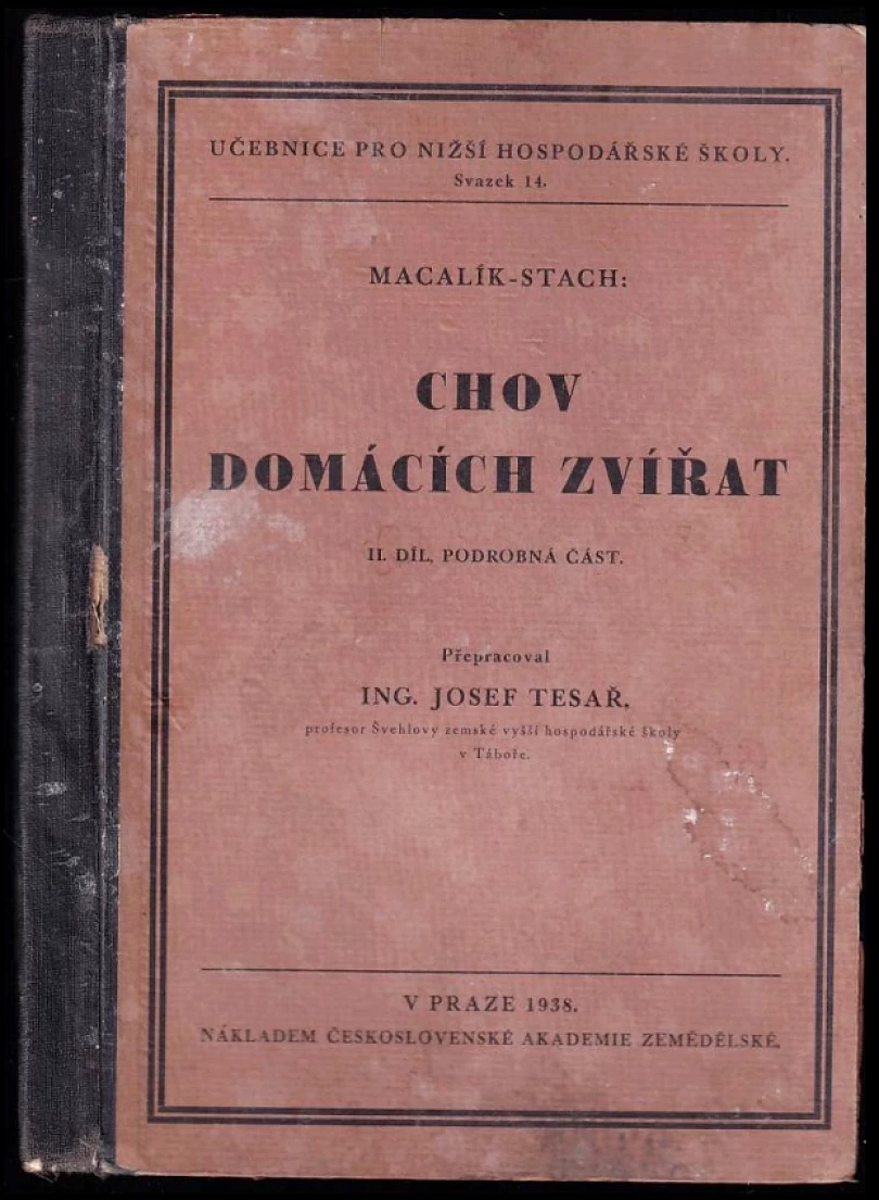 Levně Chov domácích zvířat (Josef Tesař, 1938)
