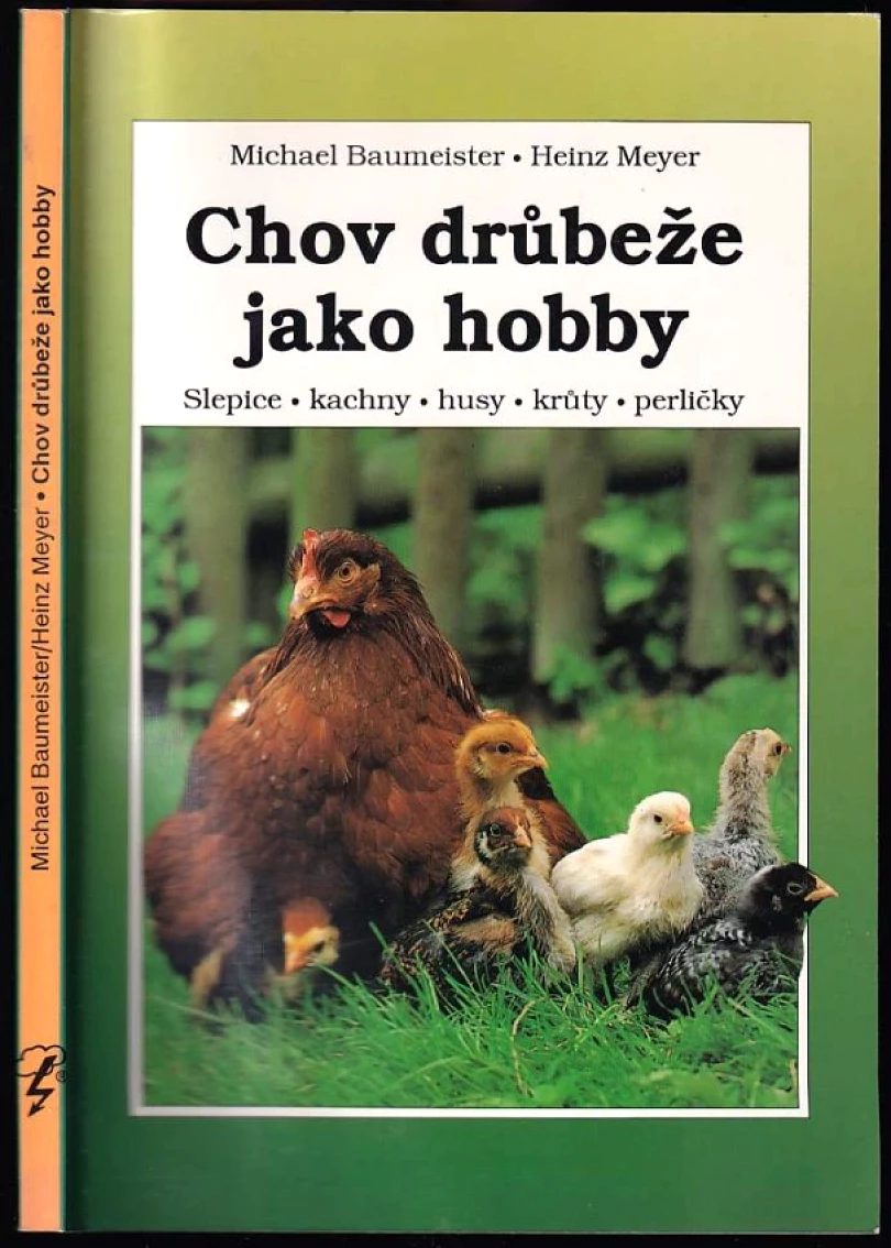 Chov drůbeže jako hobby (Michael Baumeister, 1995)
