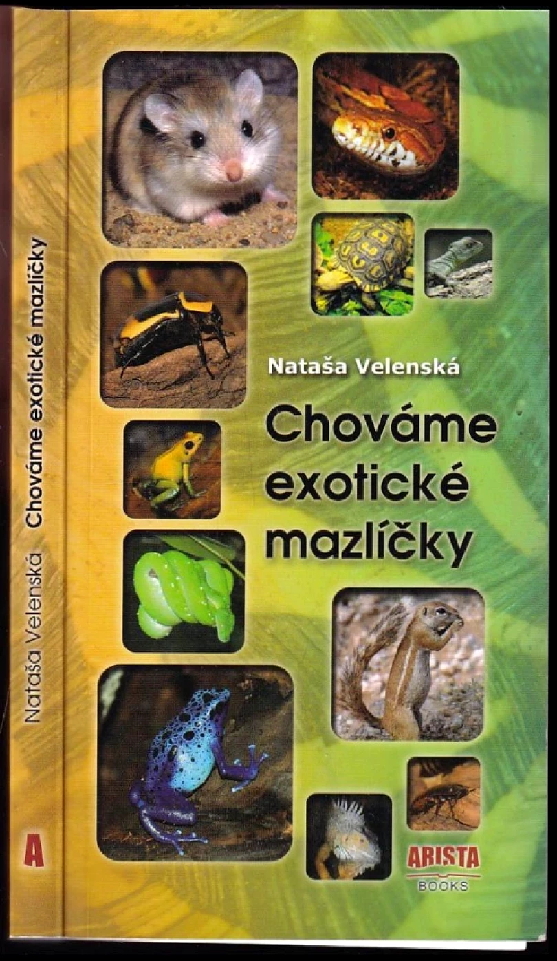 Chováme exotické mazlíčky (Nataša Velenská, 2014)