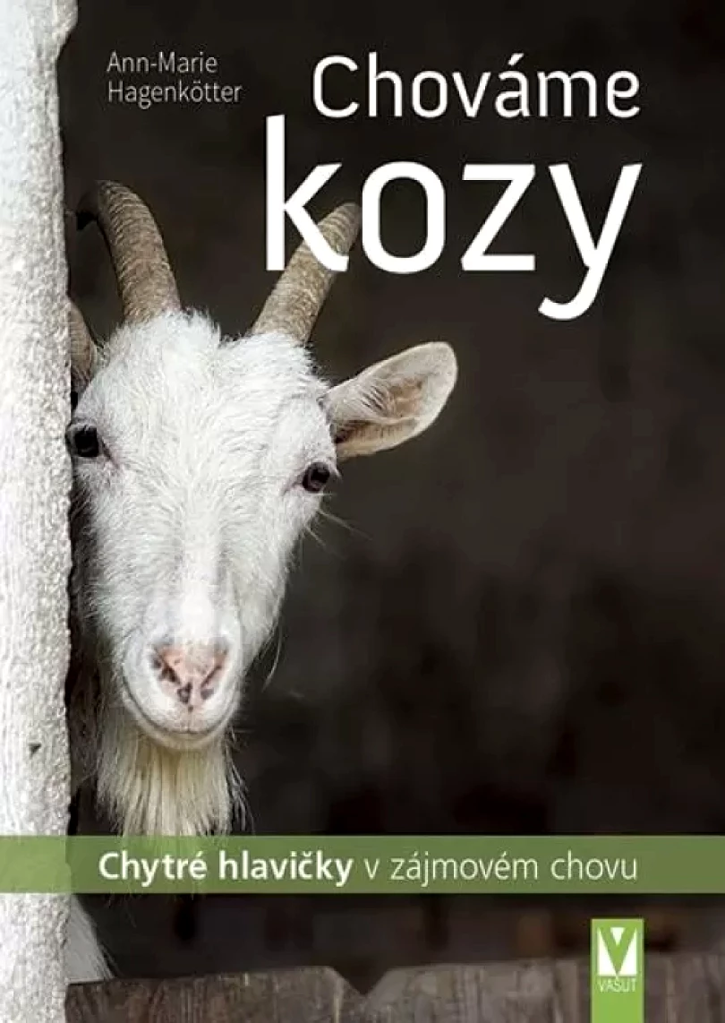Levně Chováme kozy (Ann-Marie Hagenkötter, 2022)