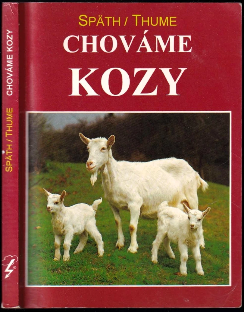 Levně Chováme kozy (Hans Späth, 1994)