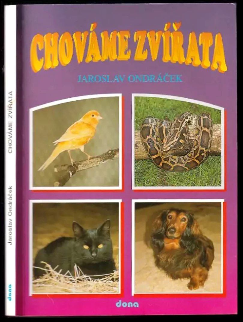 Levně Chováme zvířata (Jaroslav Ondráček, 1994)