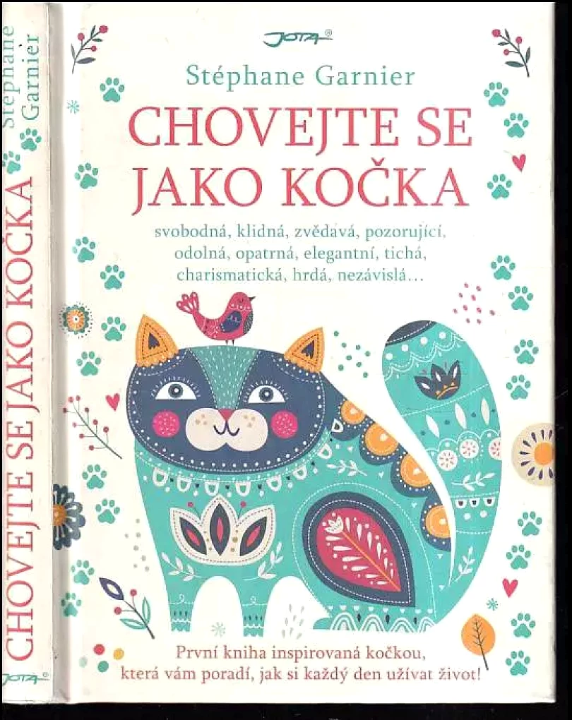 Chovejte se jako kočka (Stéphane Garnier, 2018)