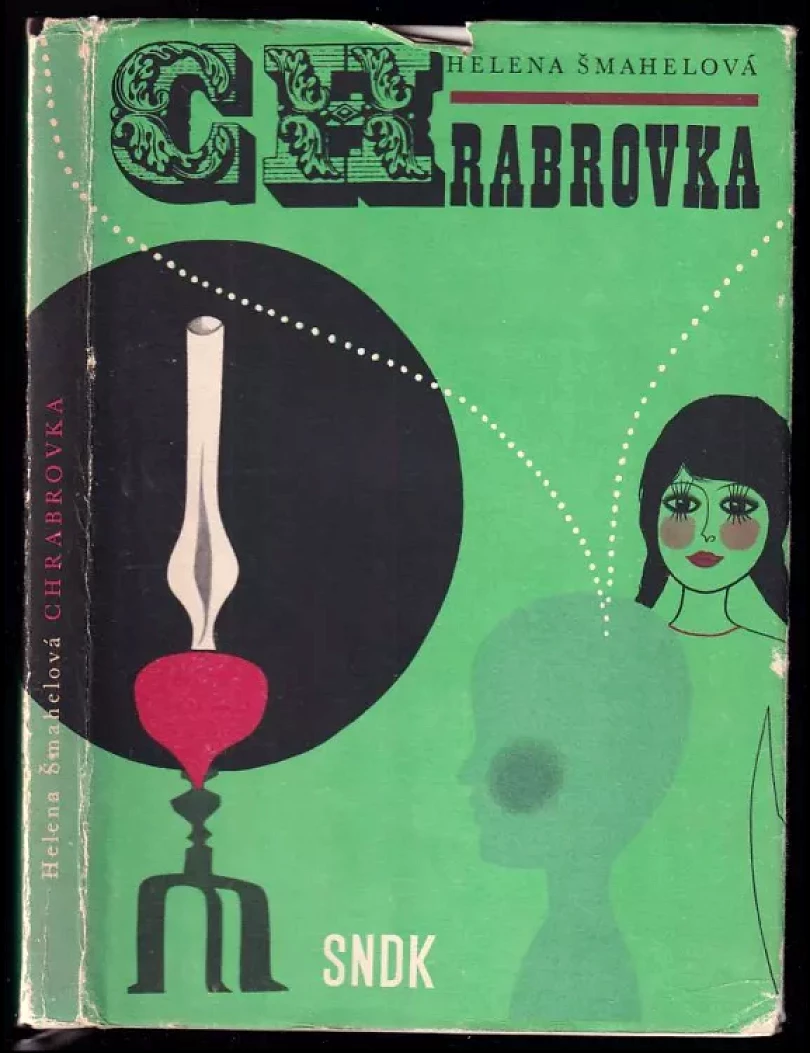 Levně Chrabrovka (Helena Šmahelová, 1965)