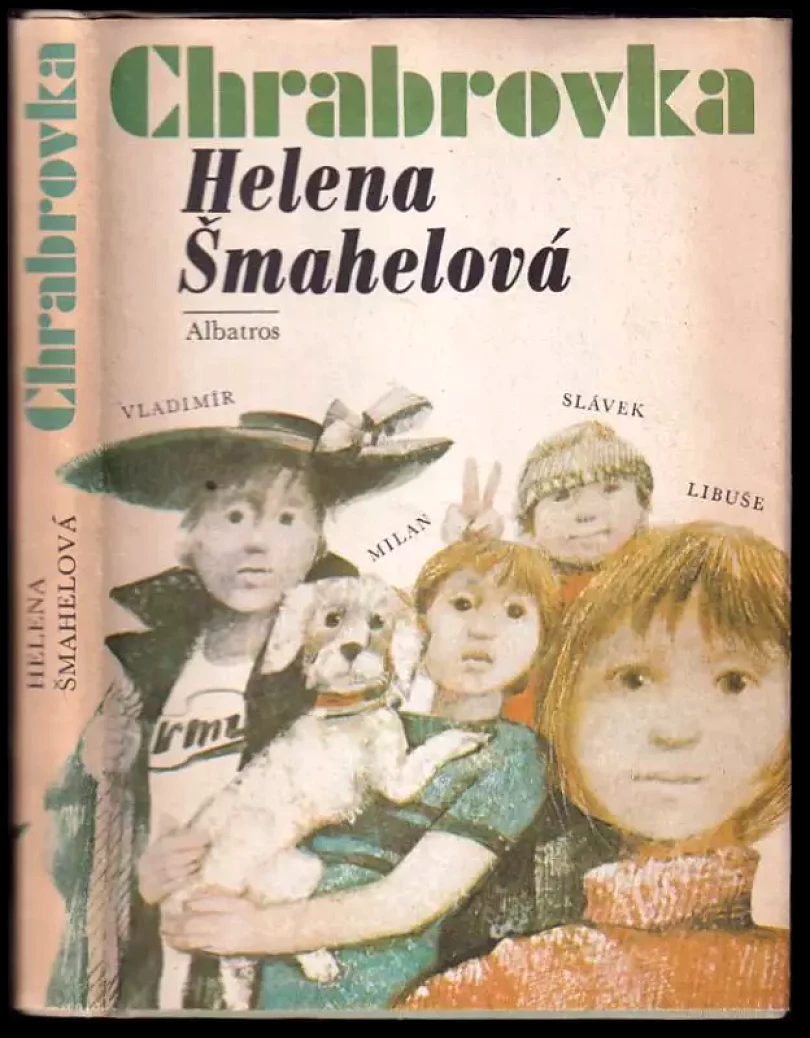 Levně Chrabrovka (Helena Šmahelová, 1981)