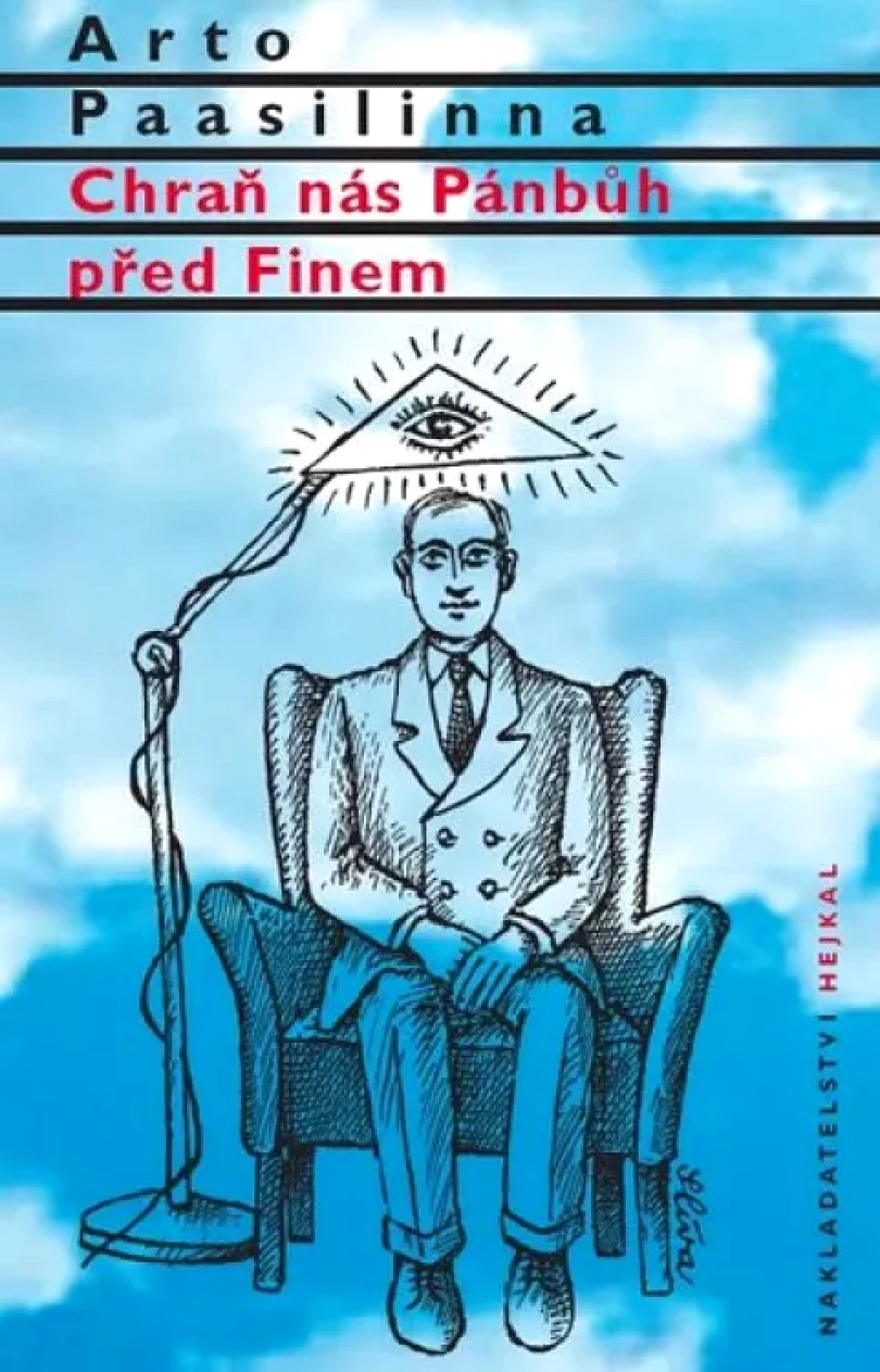 Chraň nás Pánbůh před Finem (Arto Paasilinna, 2018)
