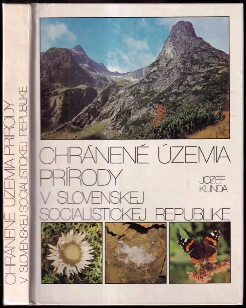 Chránené územia prirody v Slovenskej socialistickej republike (Jozef Klinda, 1985)