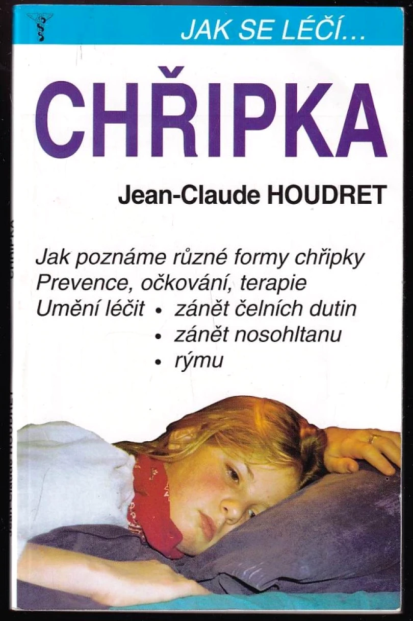 Levně Chřipka (Jean-Claude Houdret, 1991)