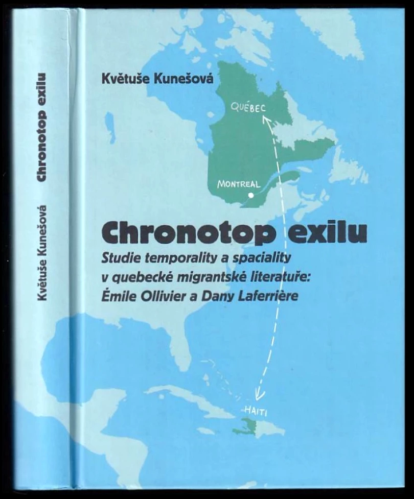 Chronotop exilu (Květuše Kunešová, 2022)
