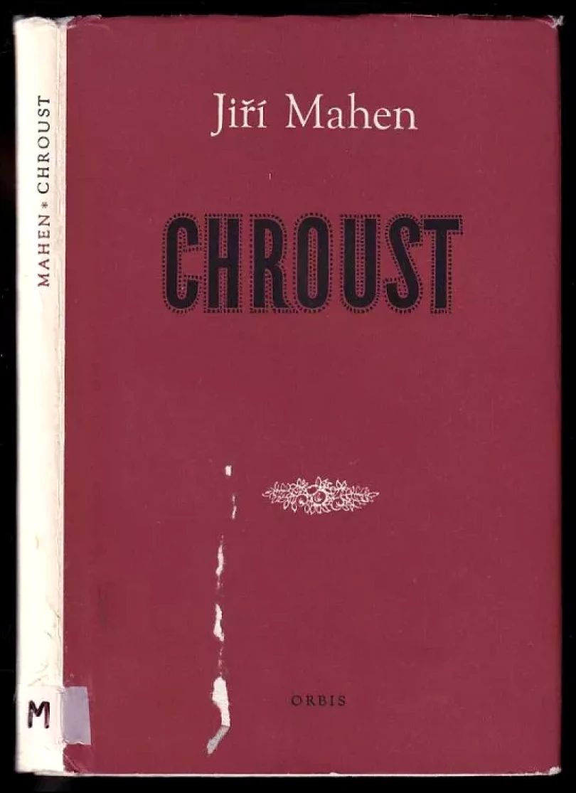 Chroust (Jiří Mahen, 1955)