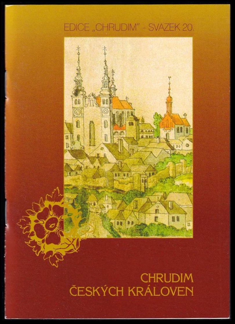 Levně Chrudim českých královen (Jan Frolík, 2002)