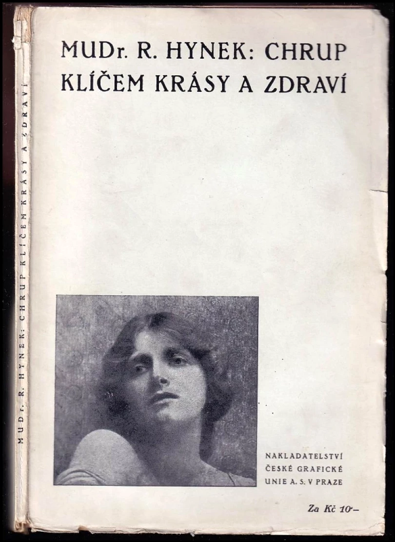 Chrup klíčem krásy a zdraví (Rudolf Maria Hynek, 1923)