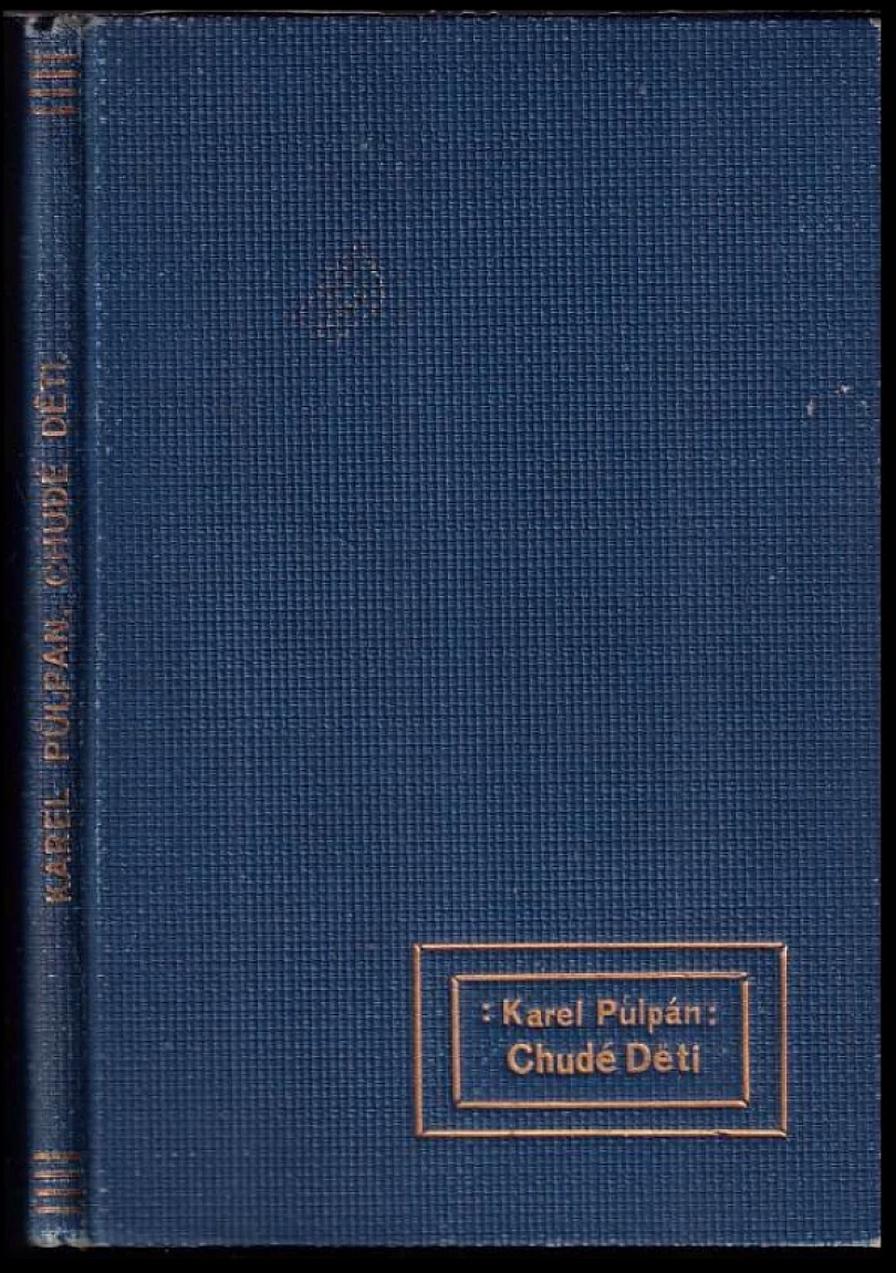 Levně Chudé děti (Karel Půlpán, 1911)