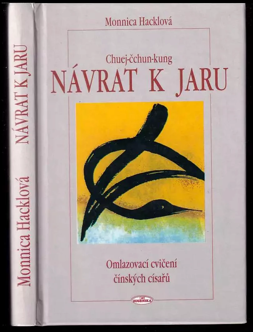 Levně Chuej-čchun-kung - Návrat k jaru (Monnica Hackl, 1999)