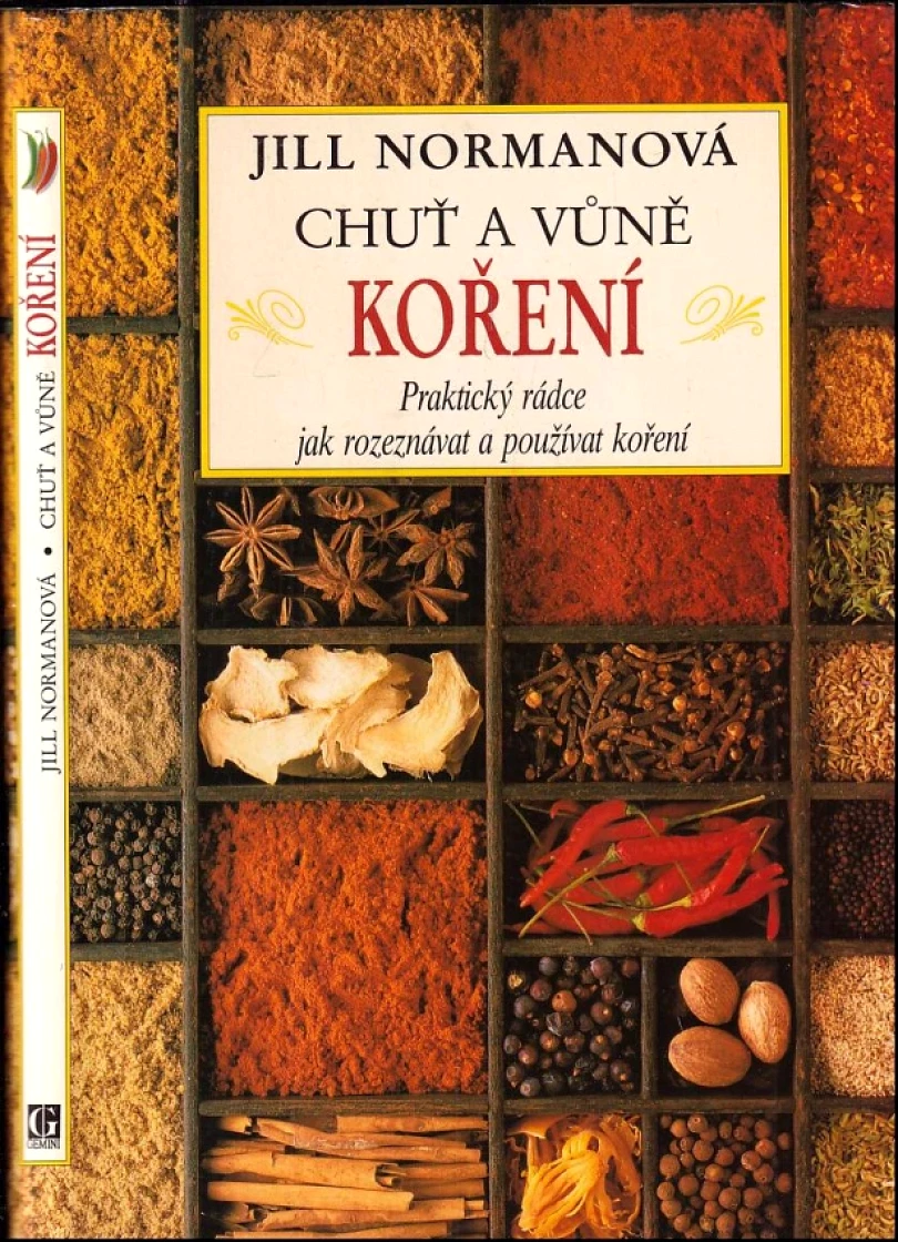 Levně Chuť a vůně koření (Jill Norman, 1992)