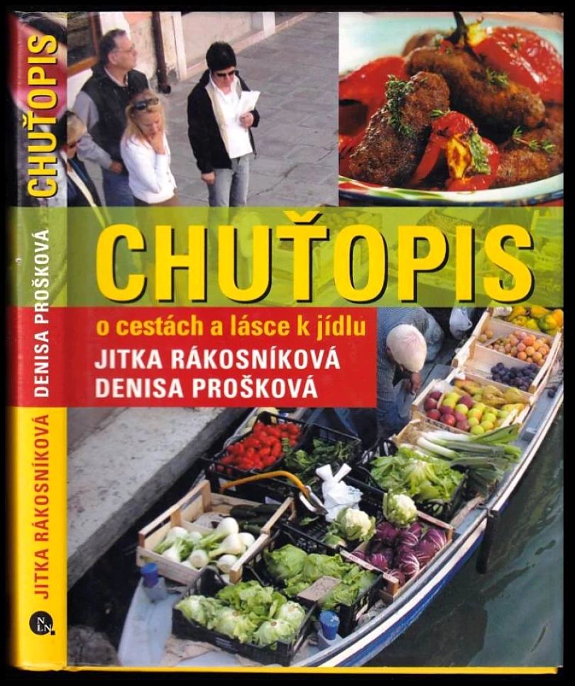 Levně Chuťopis (Denisa Prošková, 2006)