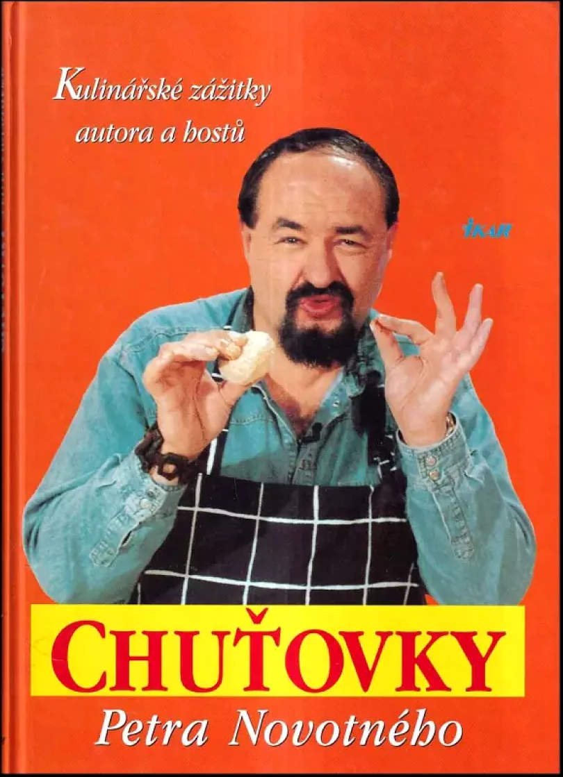 Levně Chuťovky Petra Novotného (Petr Novotný, 2001)
