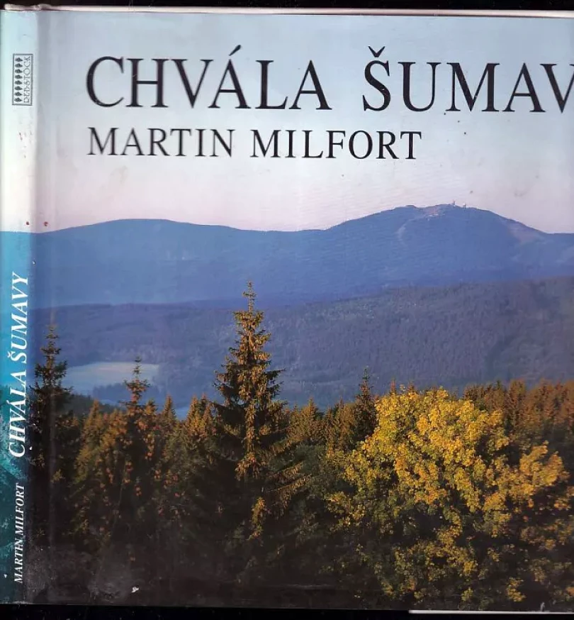 Chvála Šumavy (Roman Kozák, 1996)