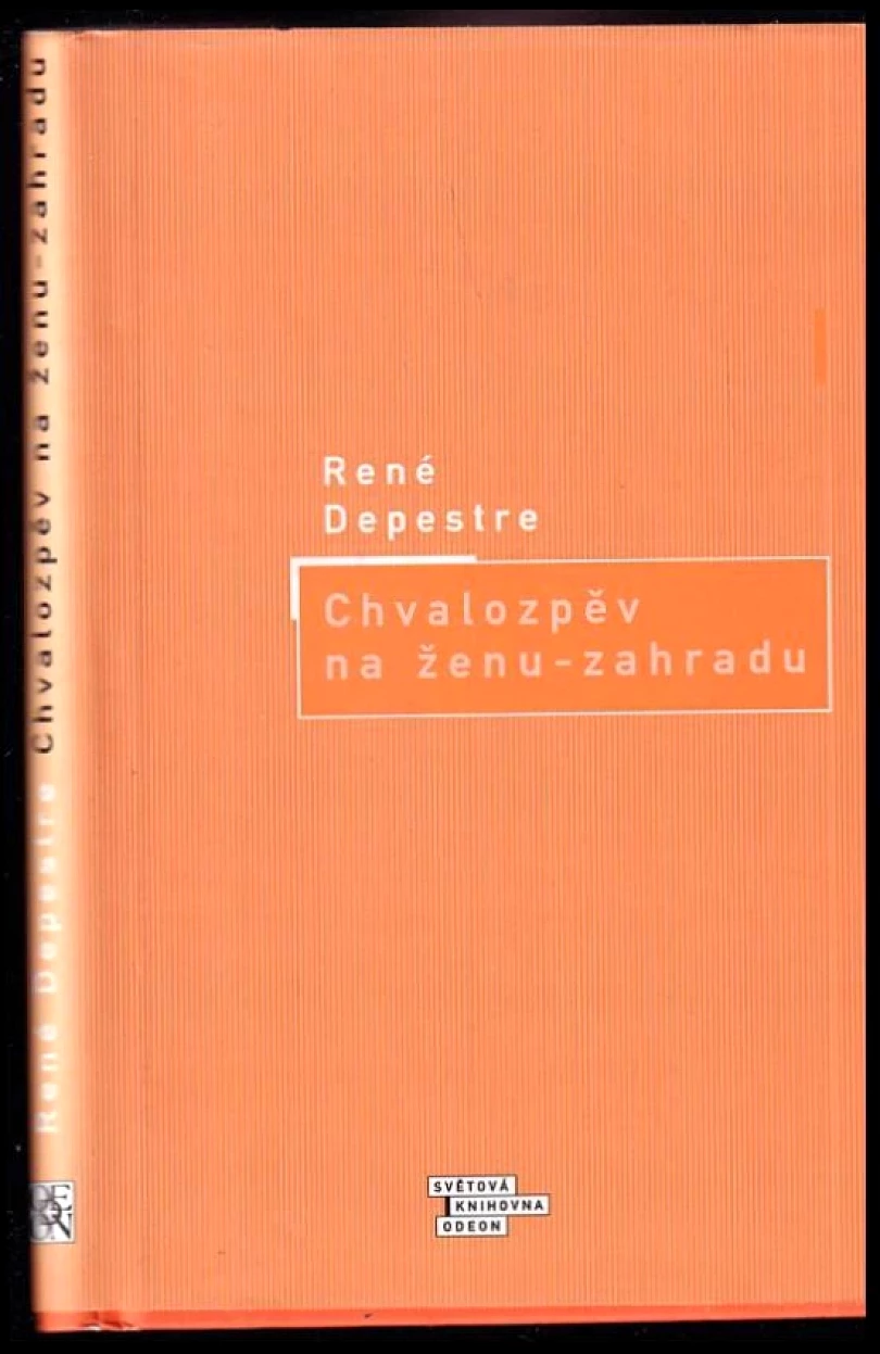 Chvalozpěv na ženu-zahradu (René Depestre, 2001)