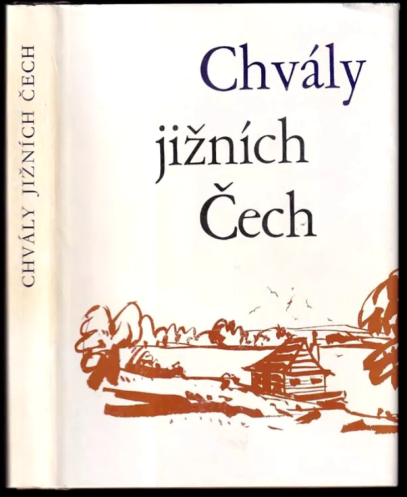 Levně Chvály jižních Čech (Jaroslav Hejný, 1976)
