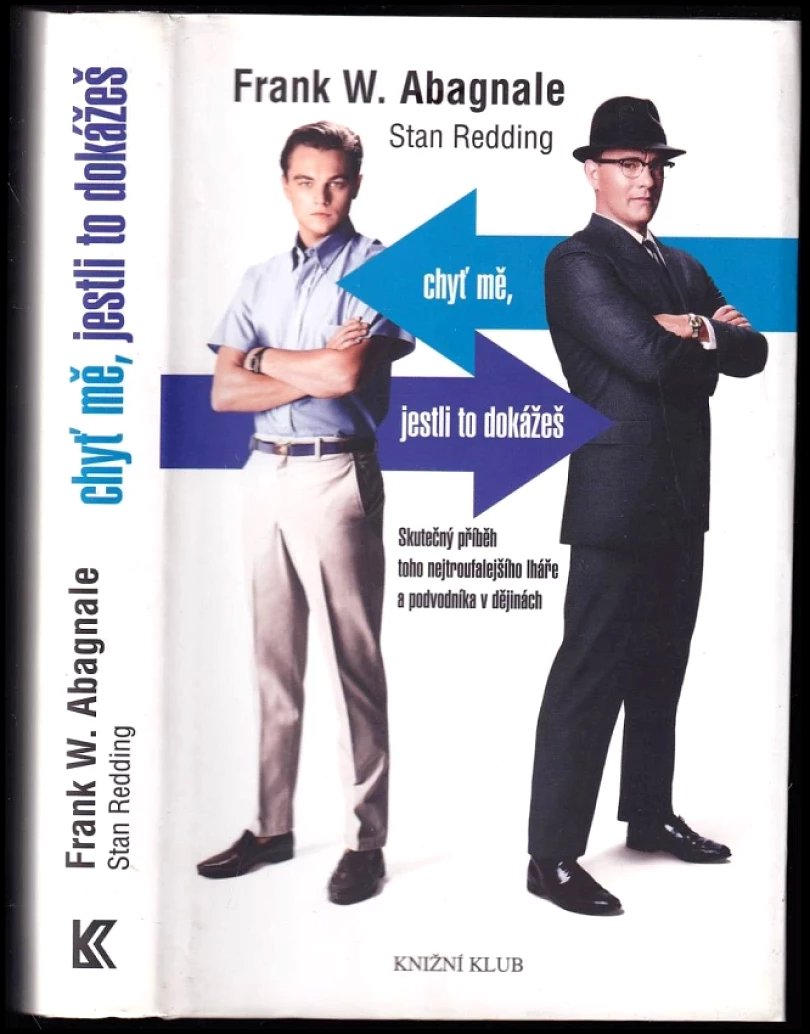 Chyť mě, jestli to dokážeš (Frank W Abagnale, 2016)