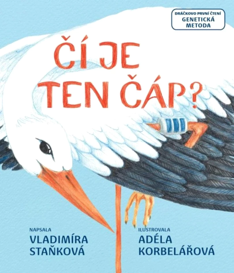 Levně Čí je ten čáp? (Vladimíra Staňková, 2024)