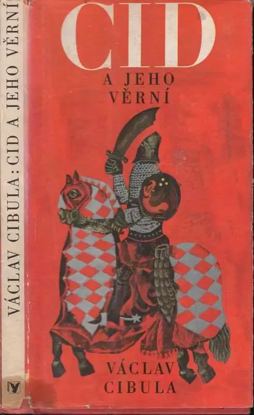 Cid a jeho věrní (Václav Cibula, 1978)