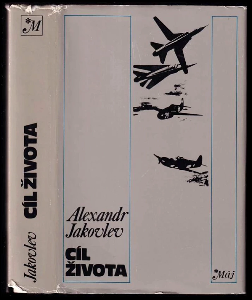 Levně Cíl života (Aleksandr Sergejevič Jakovlev, 1978)