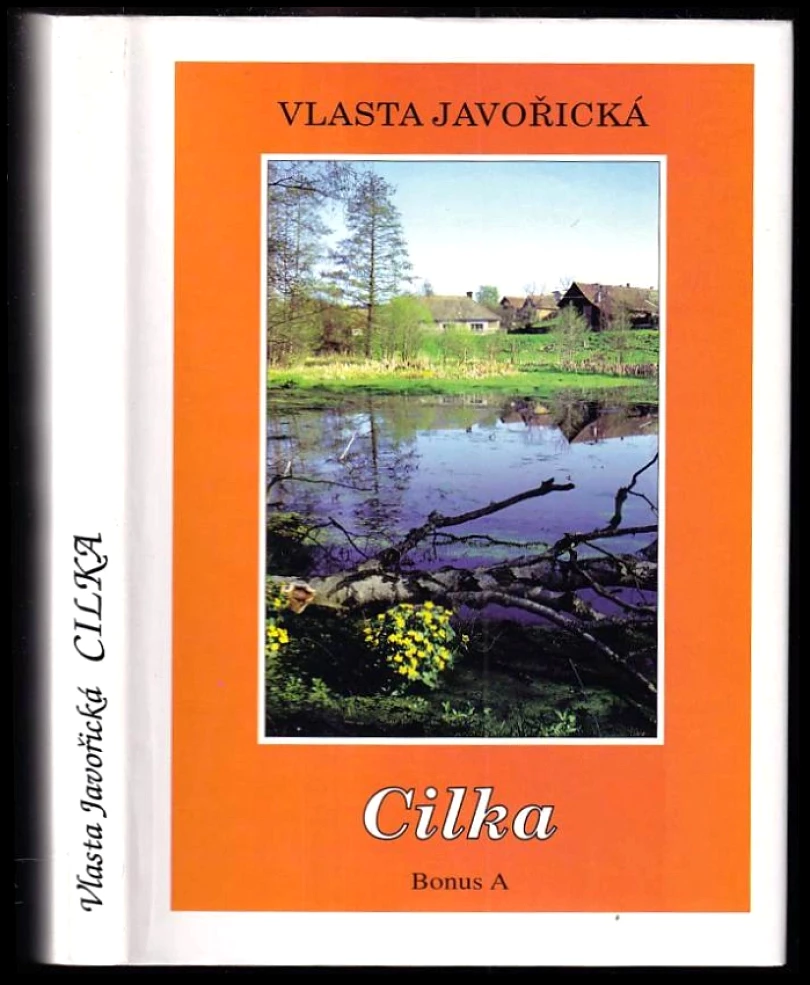 Levně Cilka (Vlasta Javořická, 1998)