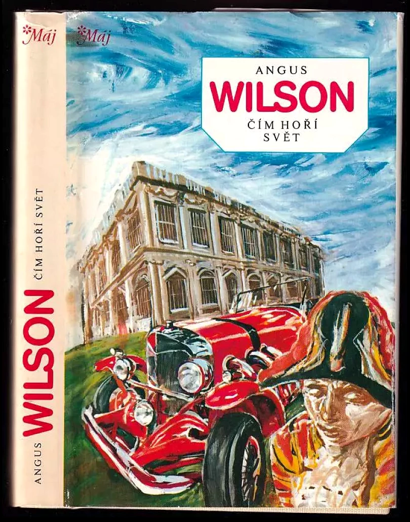 Čím hoří svět (Angus Wilson, 1987)