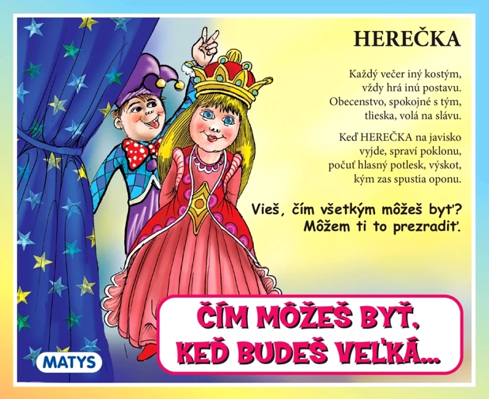 Levně Čím môžeš byť, keď budeš veľká... (, 2024)