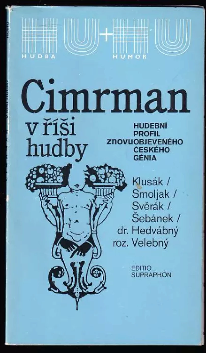 Levně Cimrman v říši hudby (Zdeněk Svěrák, 1989)