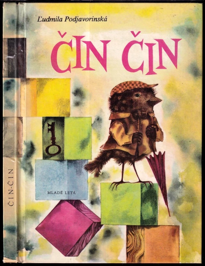 Čin - Čin (Ľudmila Podjavorinská, 1972)