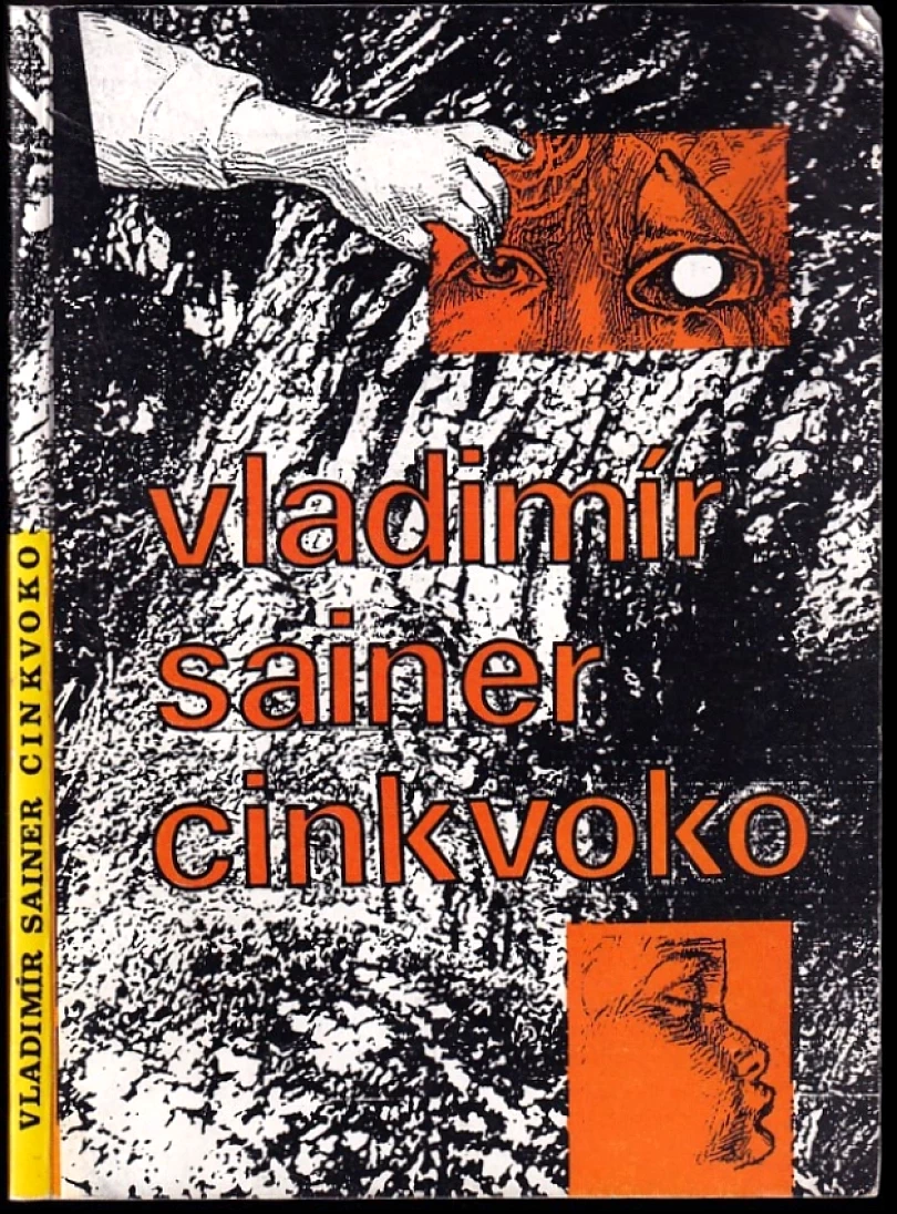 Cinkvoko a jiné texty o školení za školou (Vladimír Sainer, 1993)