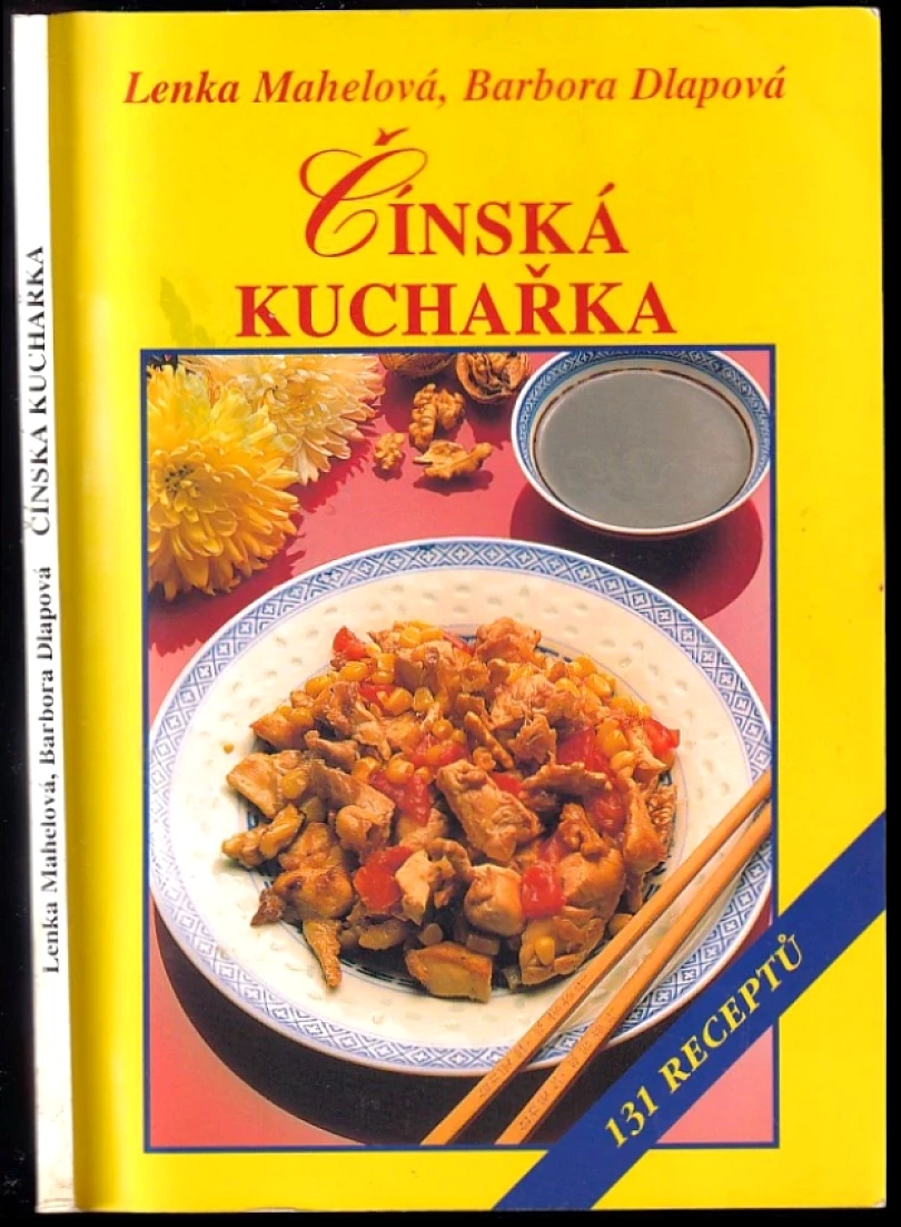 Levně Čínská kuchařka (Lenka Mahelová, 2001)