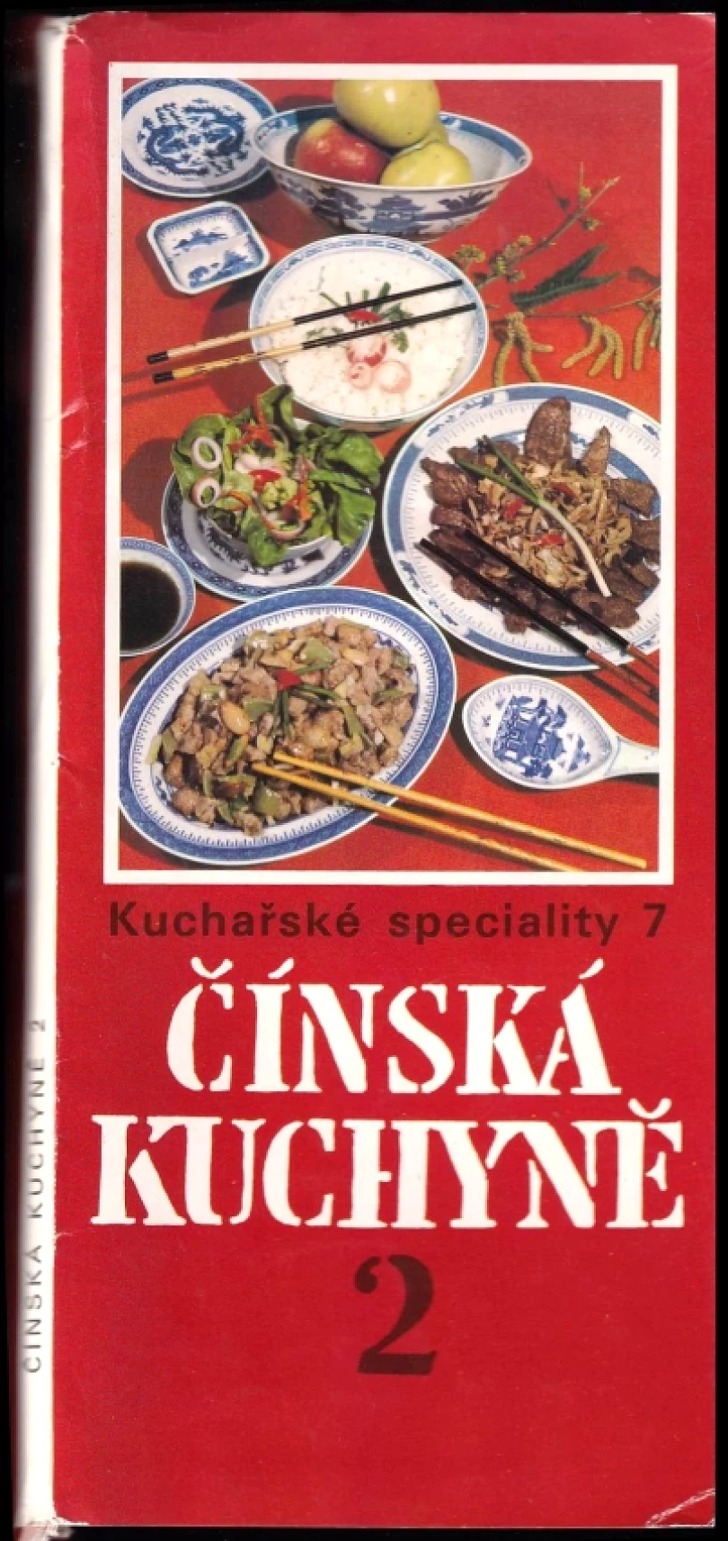 Levně Čínská kuchyně 2 (Dagmar Lánská, 1996)