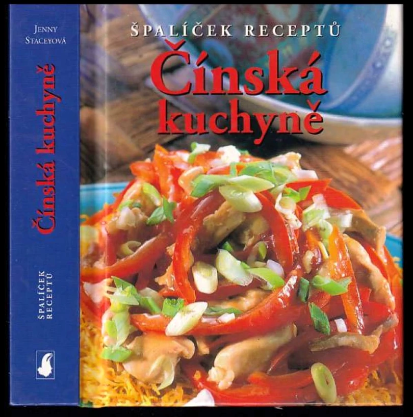 Levně Čínská kuchyně (Jenny Stacey, 2004)