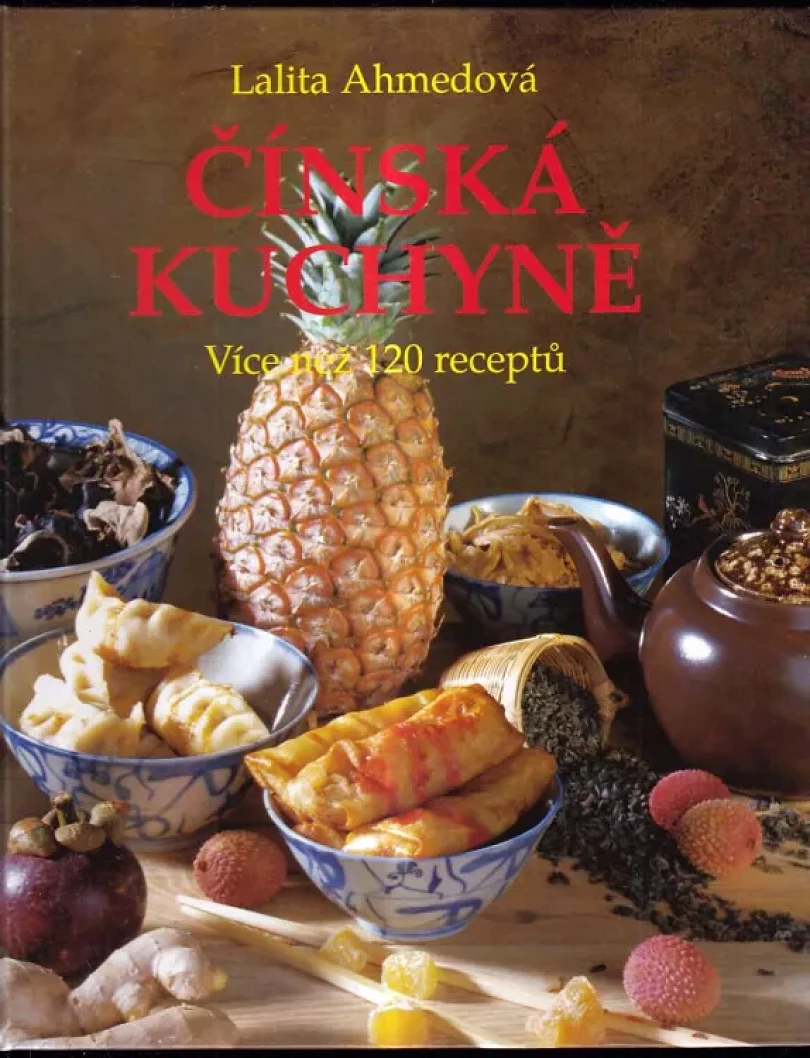 Levně Čínská kuchyně (Lalita Ahmed, 1996)
