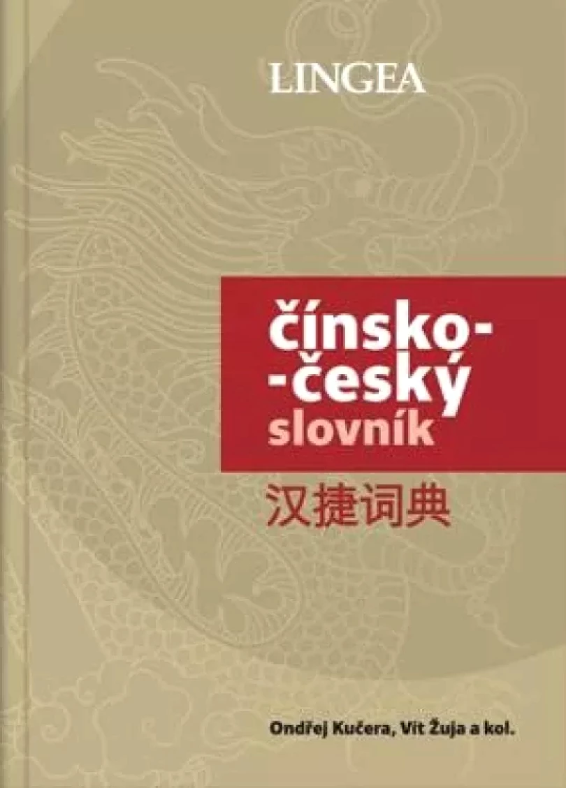Levně Čínsko-český slovník (Ondrej Kučera, 2021)