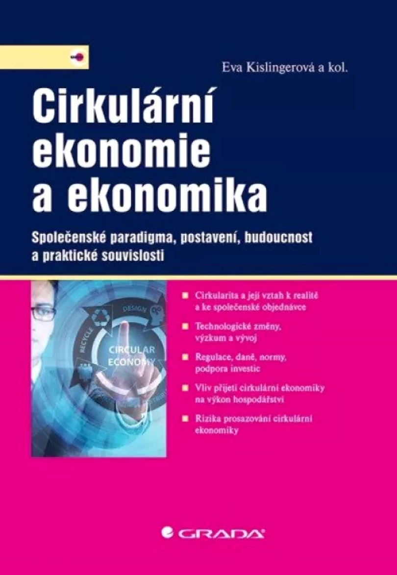 Levně Cirkulární ekonomie a ekonomika (Eva Kislingerová, 2021)