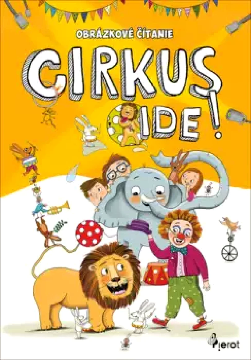 Levně Cirkus ide! (Petr Šulc, 2020)