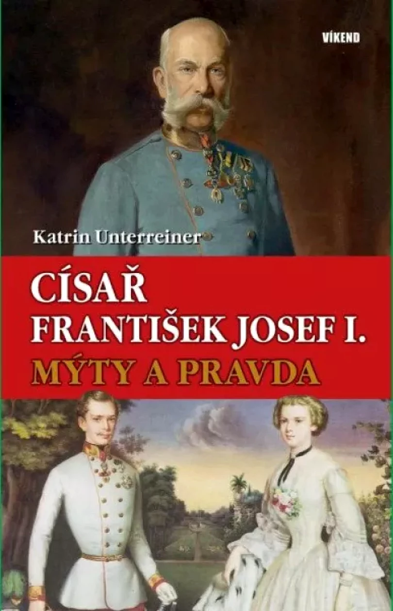 Císař František Josef I (Katrin Unterreiner, 2021)