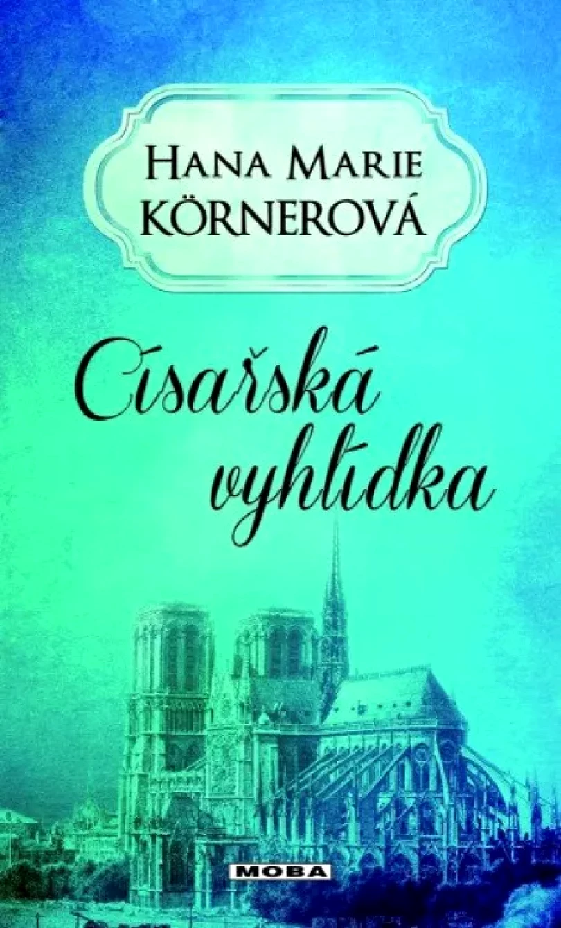 Levně Císařská vyhlídka (Hana Körnerová, 2022)