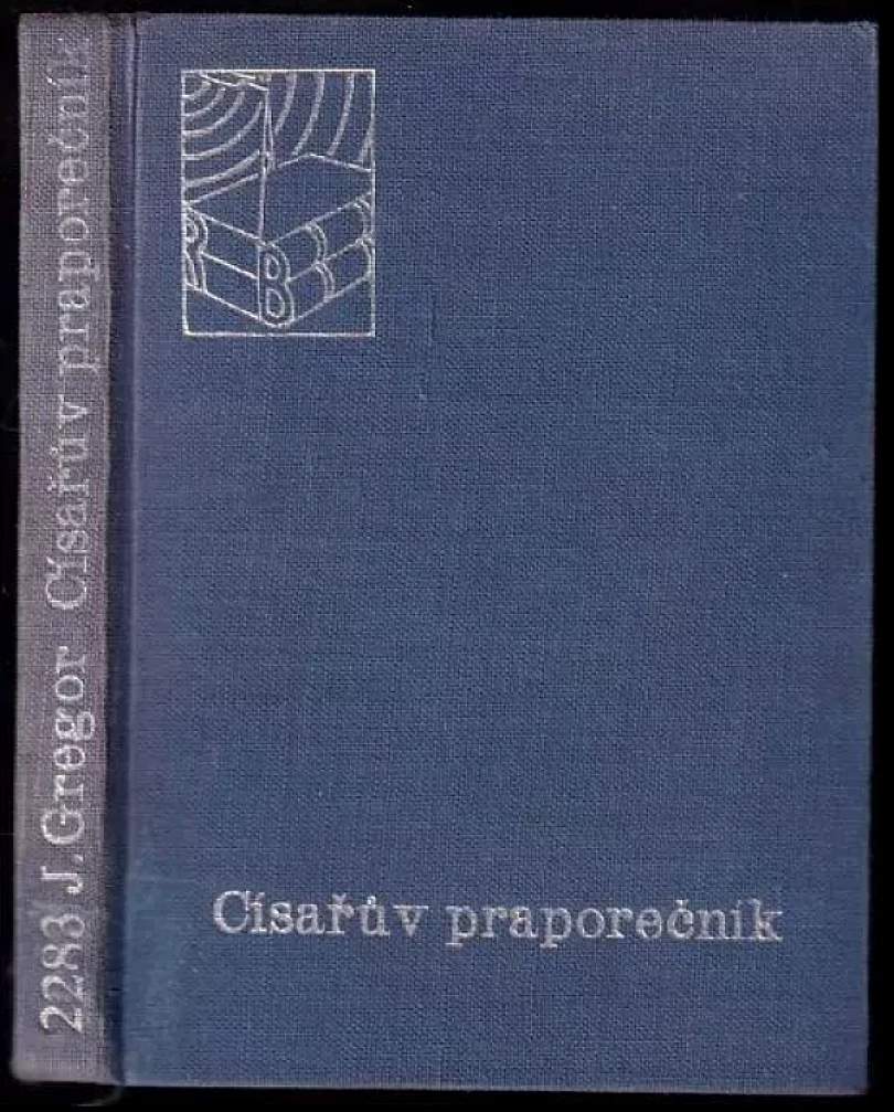 Levně Císařův praporečník (Jaroslav Gregor, 1937)
