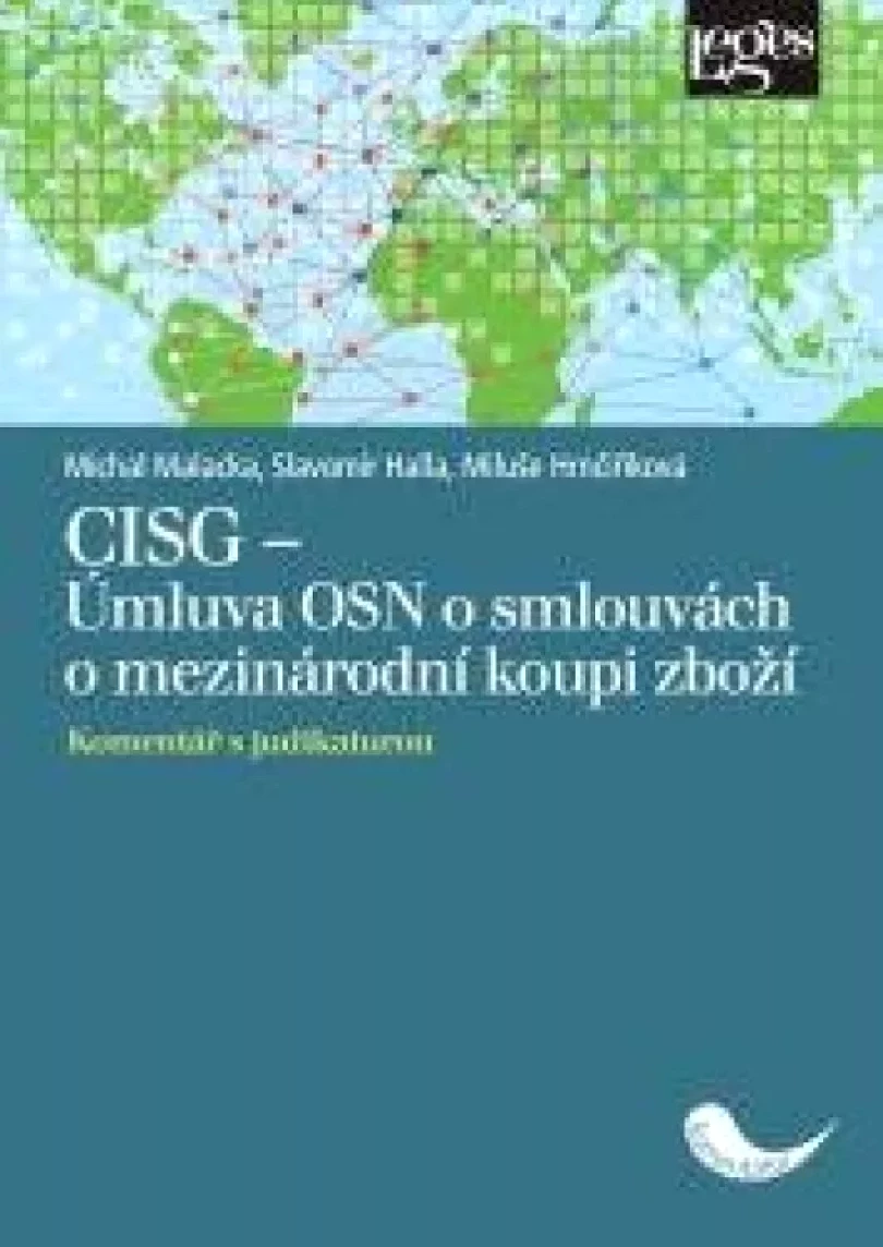Levně CISG (Úmluva OSN o smlouvách o mezinárodní koupi zboží) (, 2021)